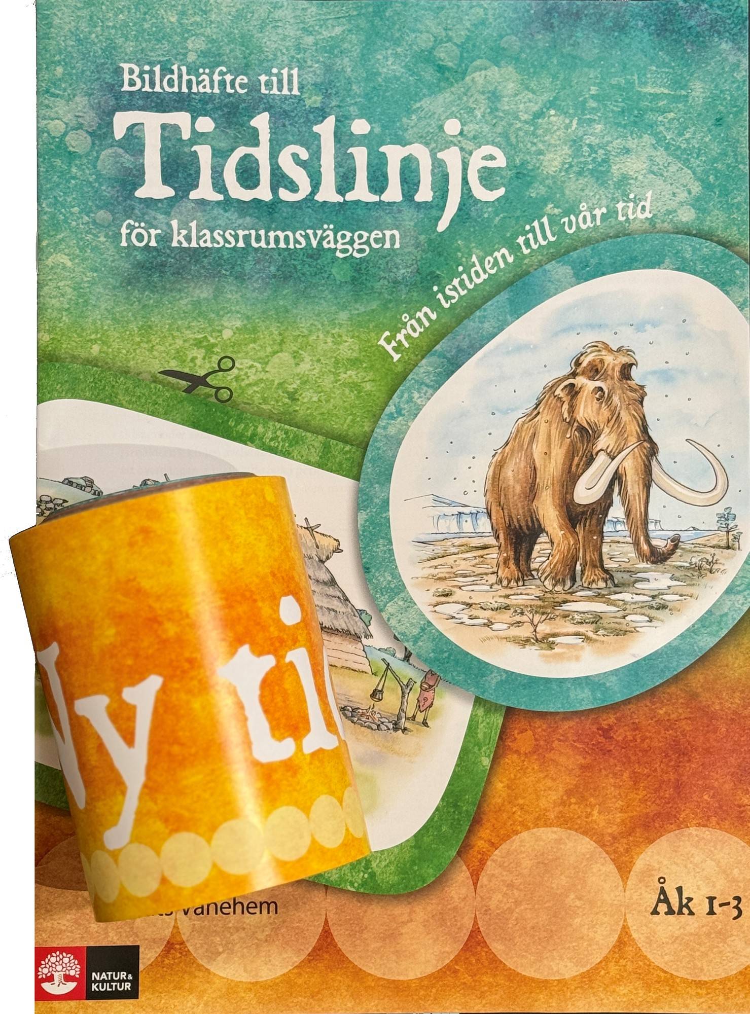 Tidslinje för klassrumsväggen åk 1-3 : Från istiden till vår tid