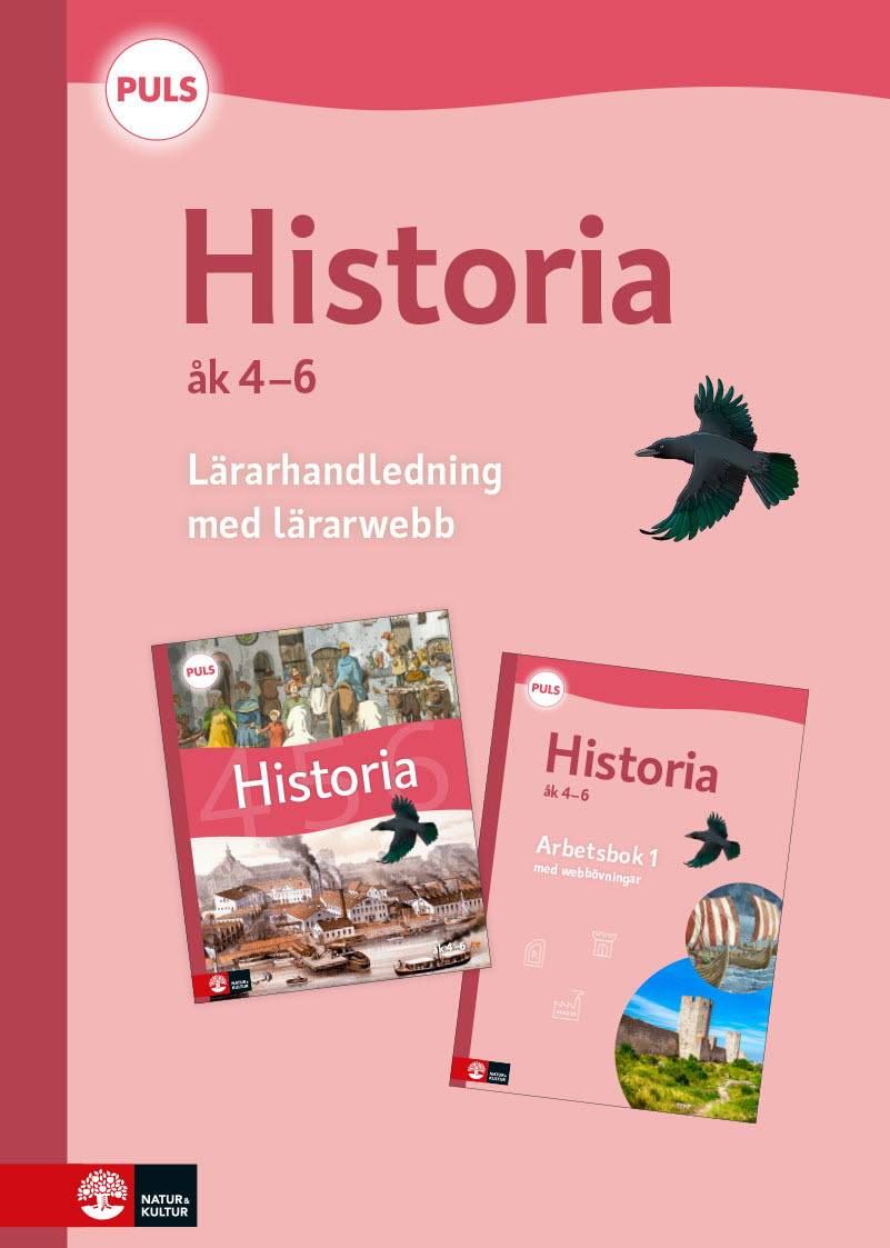 PULS Historia 4-6 Lärarhandledning med lärarwebb, fjärde uppl