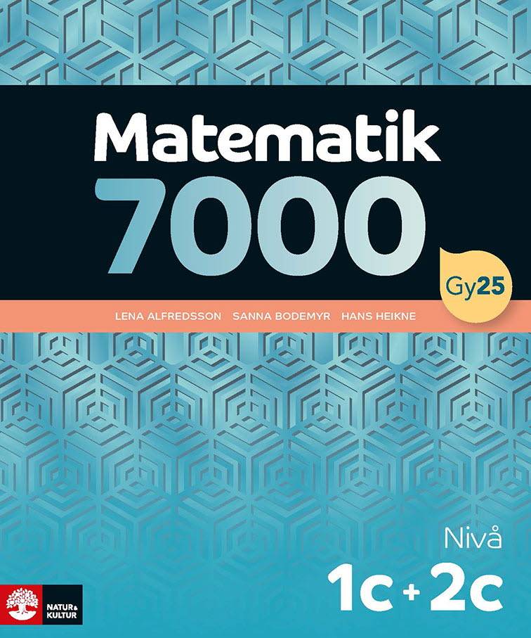 Matematik 7000 nivå 1c+2c