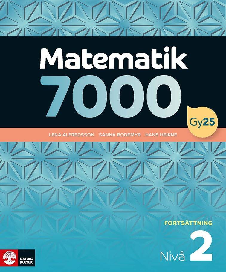 Matematik 7000 fortsättning nivå 2