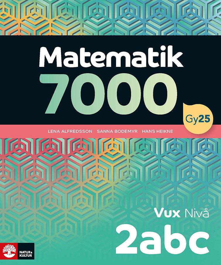 Matematik 7000 nivå 2abc Vux