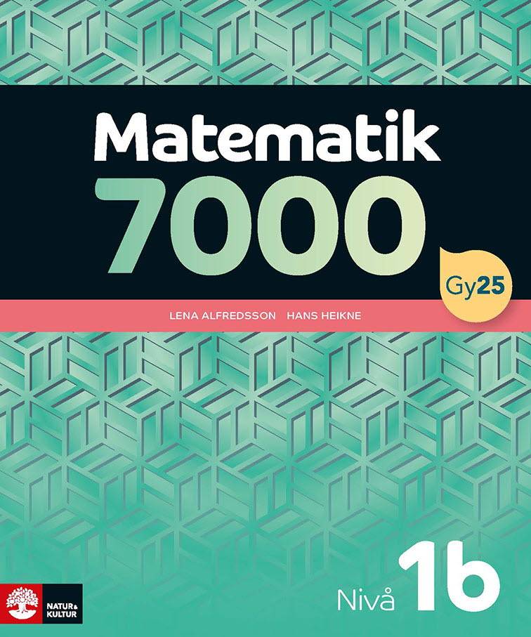 Matematik 7000 fortsättning nivå 1b