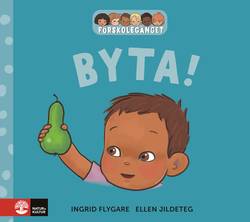 Förskolegänget Byta!