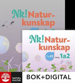 Nk! Naturkunskap nivå 1a2 Paket Bok+Digital