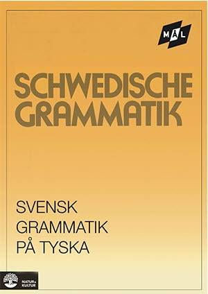 Mål Svensk grammatik på tyska