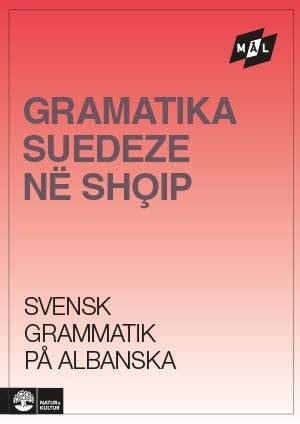 Mål Svensk grammatik på albanska