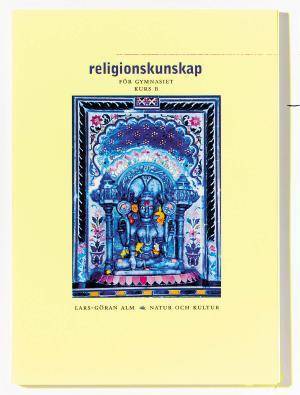 Religionskunskap/Alm Lärobok B, 2:a upplagan