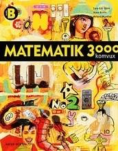 Matematik 3000 : matematik tretusen : komvux. Kurs B