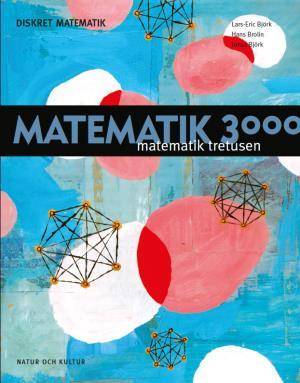 Matematik 3000 : matematik tretusen. Diskret matematik. Lärobok