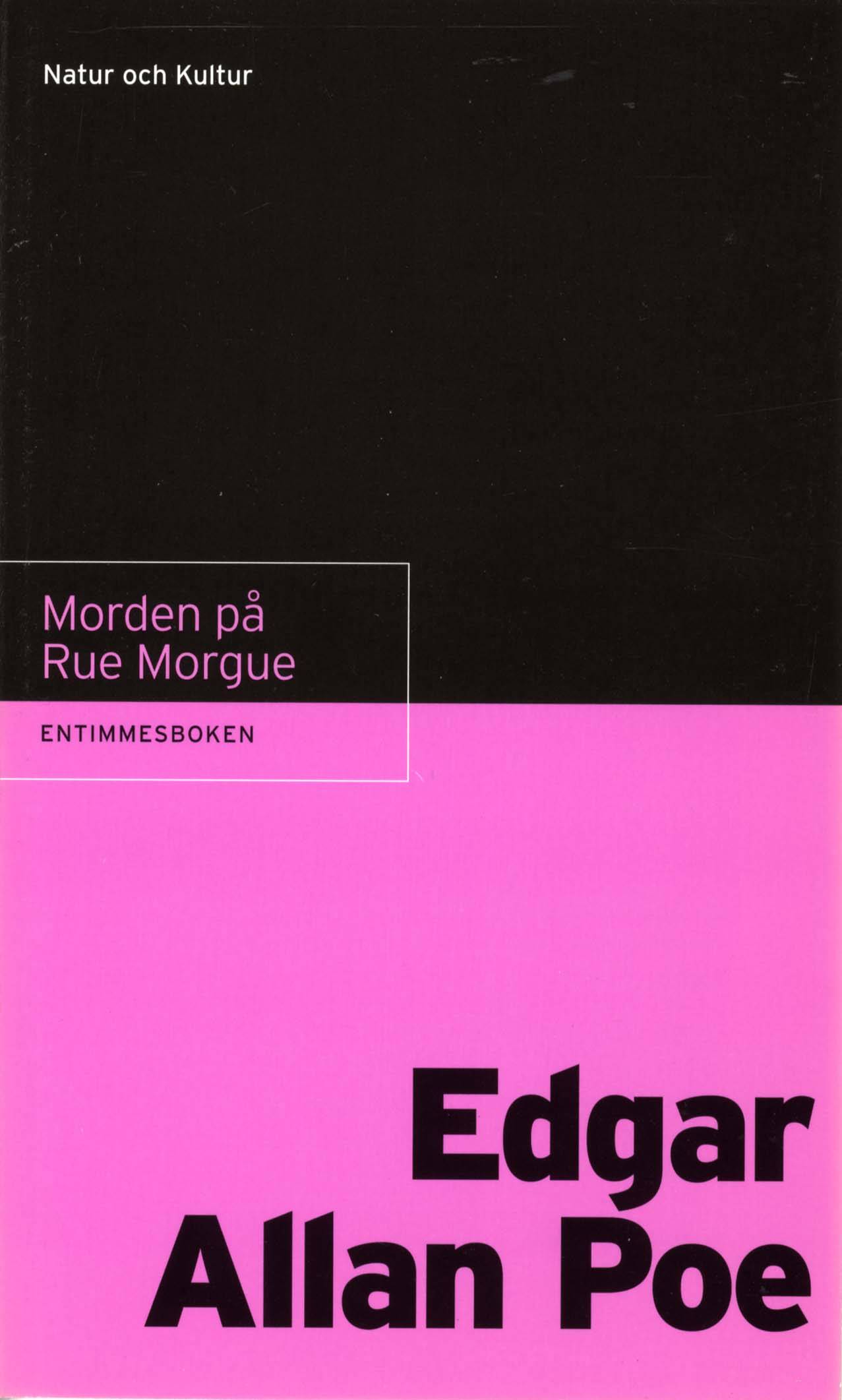 Entimmesboken Poe, Edgar Allan / Morden på Rue Morgue