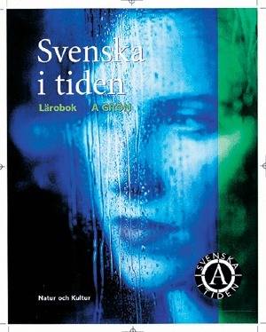 Svenska i tiden Kurs A Lärobok A grön (reviderad)