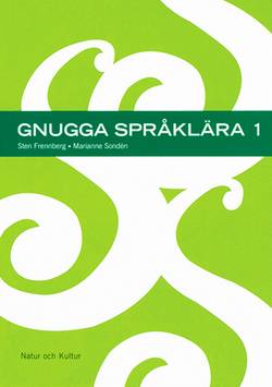 Gnugga 4-6 Tidigare upplaga Gnugga språklära 1