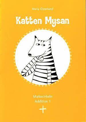 Mattecirkeln. Addition 1. Katten Mysan (5-pack)