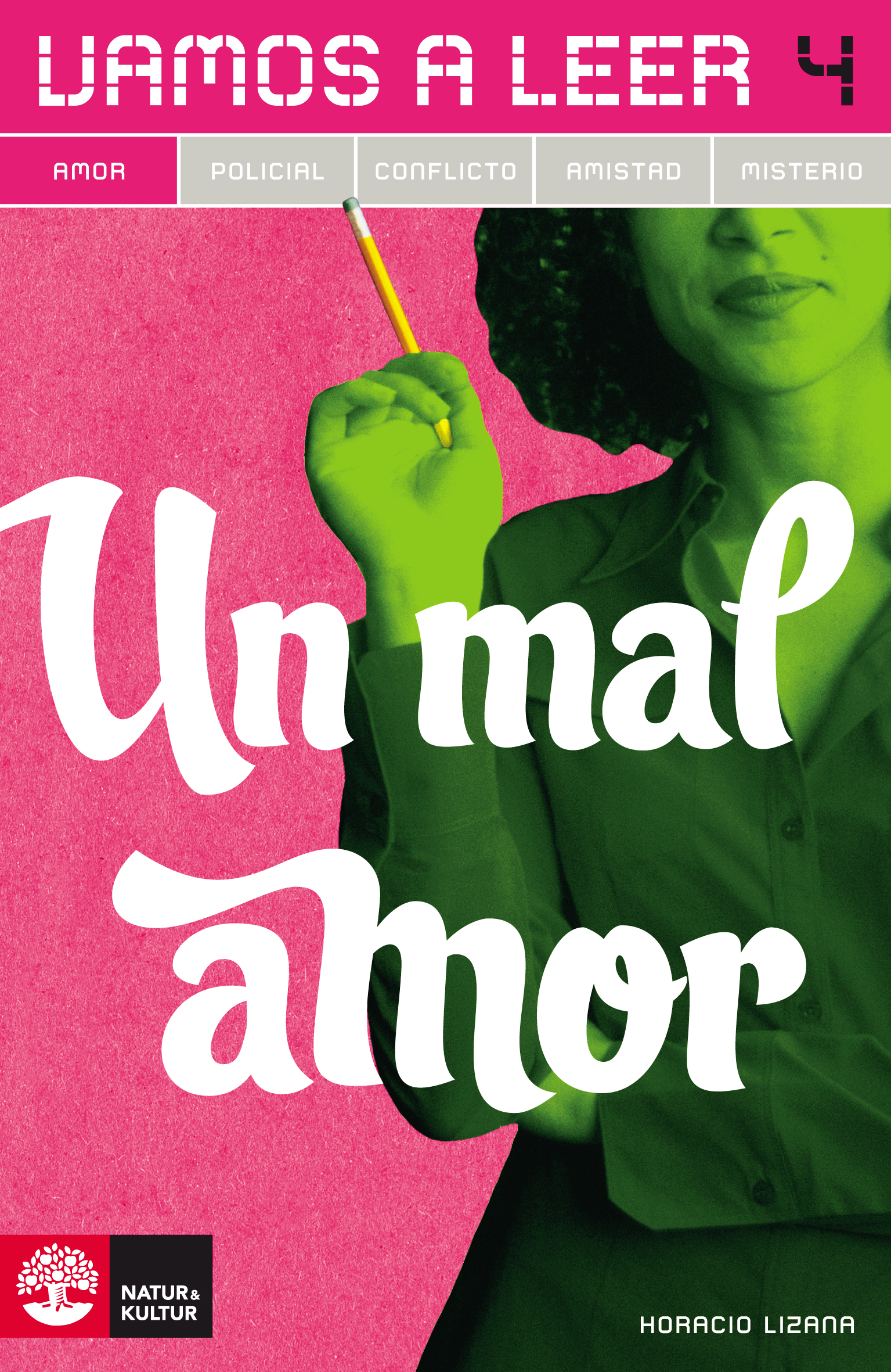 Vamos a leer Amor 4 Un mal amor