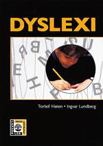 Dyslexi-från teori till praktik Reviderad upplaga