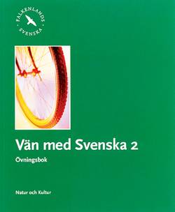 Vän med svenska 2 åk 5 (Reviderad upplaga) Övningsbok