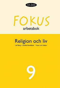 Religion och liv 9 Fokus Arbetsbok