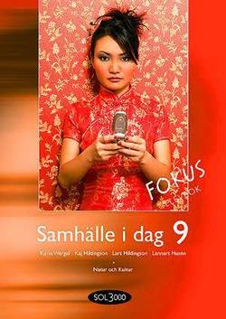 Samhälle i dag. 9, Fokus. Elevbok