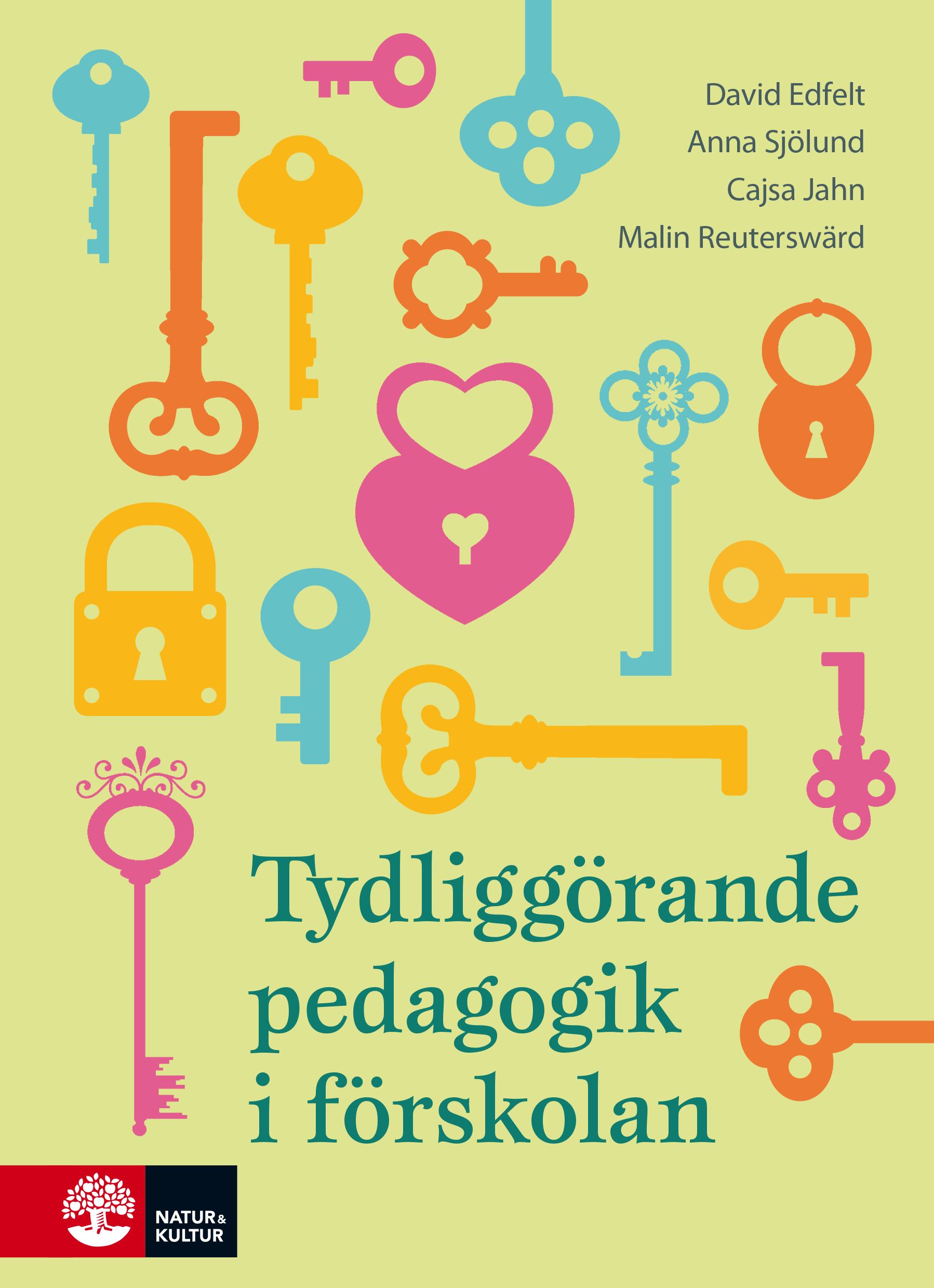 Tydliggörande pedagogik i förskolan