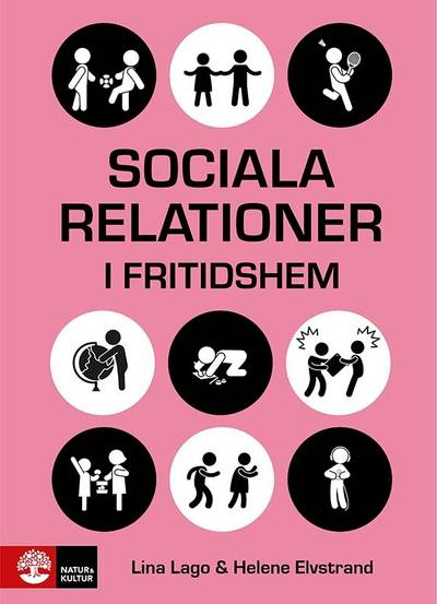 Sociala relationer i fritidshem : Samvarons teori och praktik