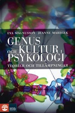 Genus och kultur i psykologi : Häftad utgåva av originalutgåva från 2010
