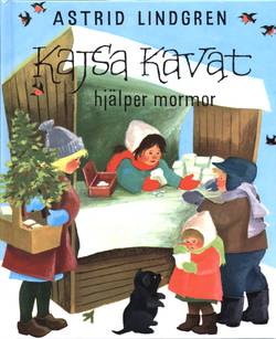 Kajsa Kavat hjälper mormor