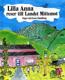 Lilla Anna reser till Landet Mittemot