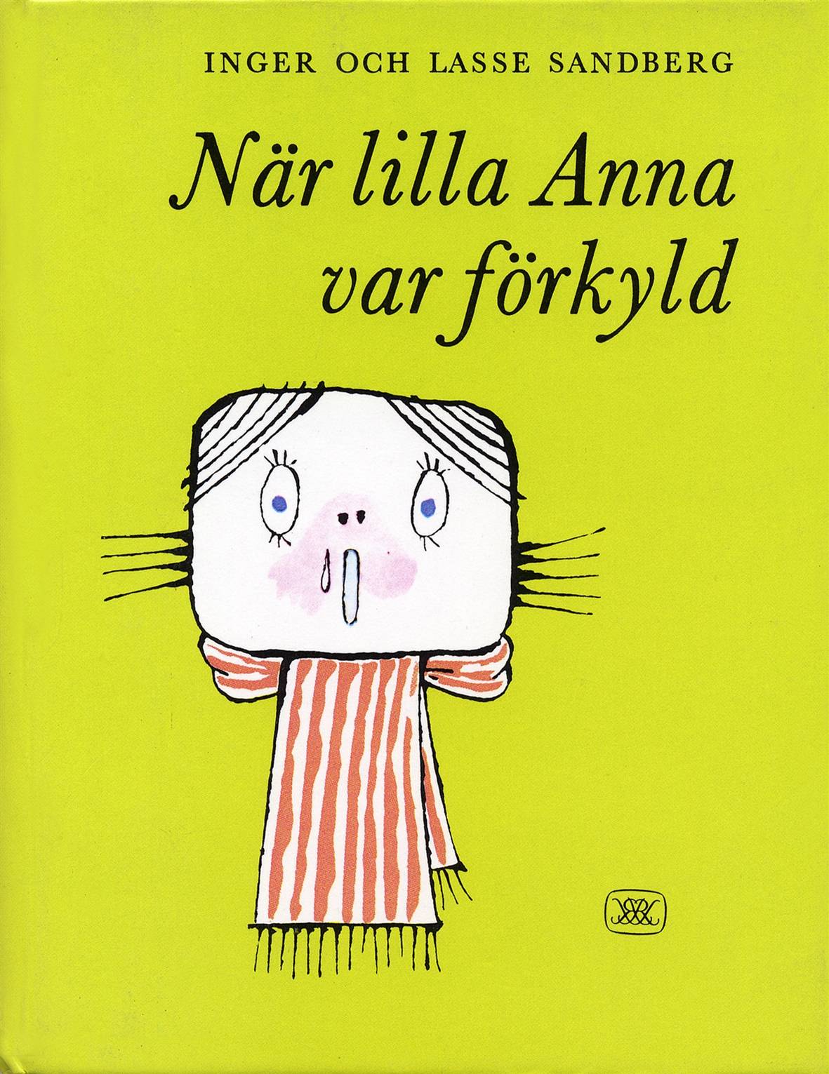 När lilla Anna var förkyld