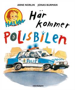 Här kommer polisbilen