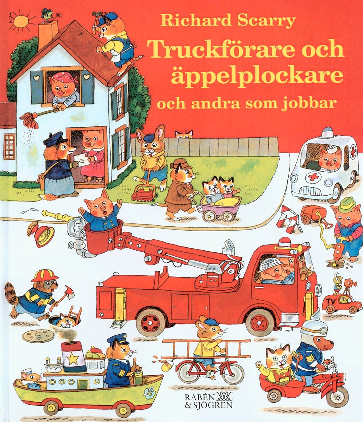 Truckförare och äppelplockare : och andra som jobbar