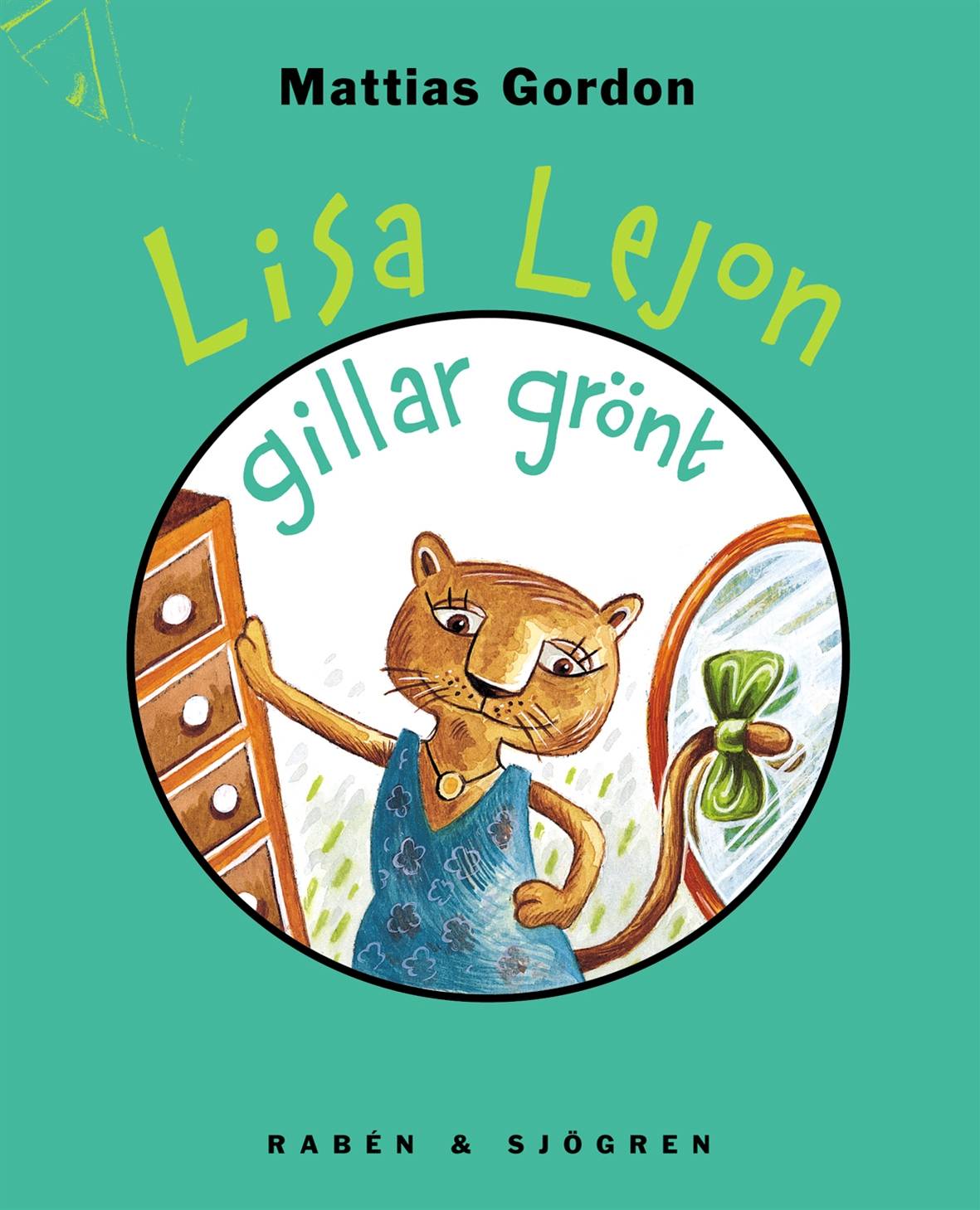 Lisa Lejon gillar grönt