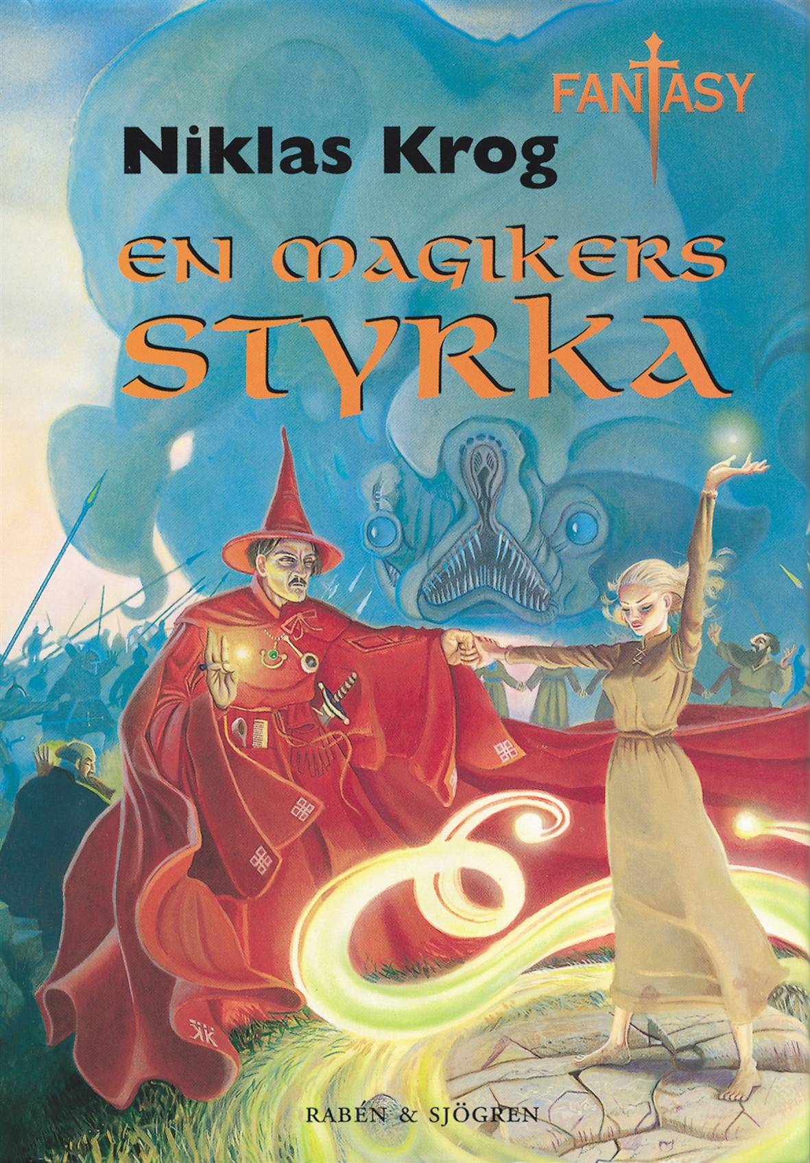 En magikers styrka