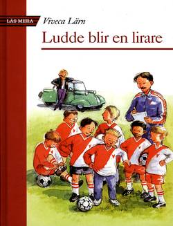 Ludde blir en lirare