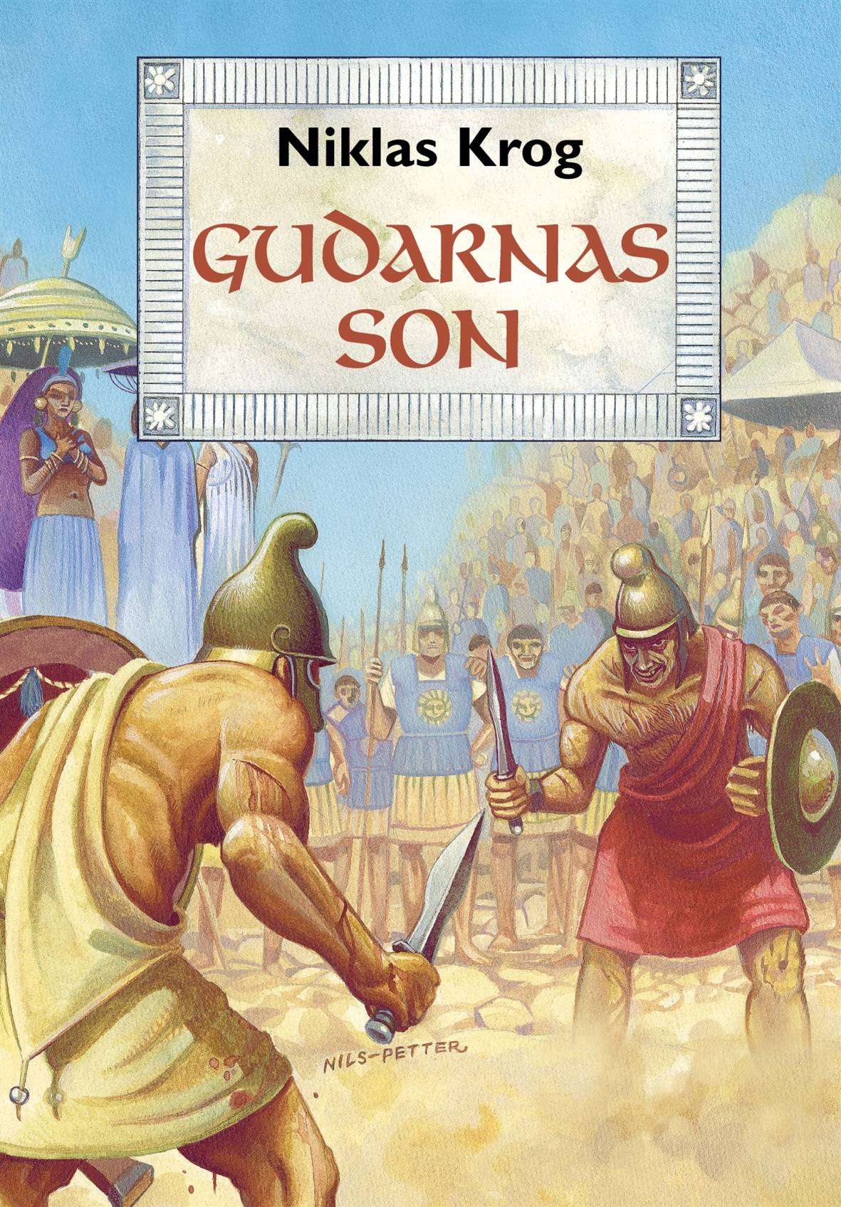 Gudarnas son