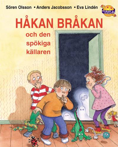 Håkan Bråkan och den spökiga källaren