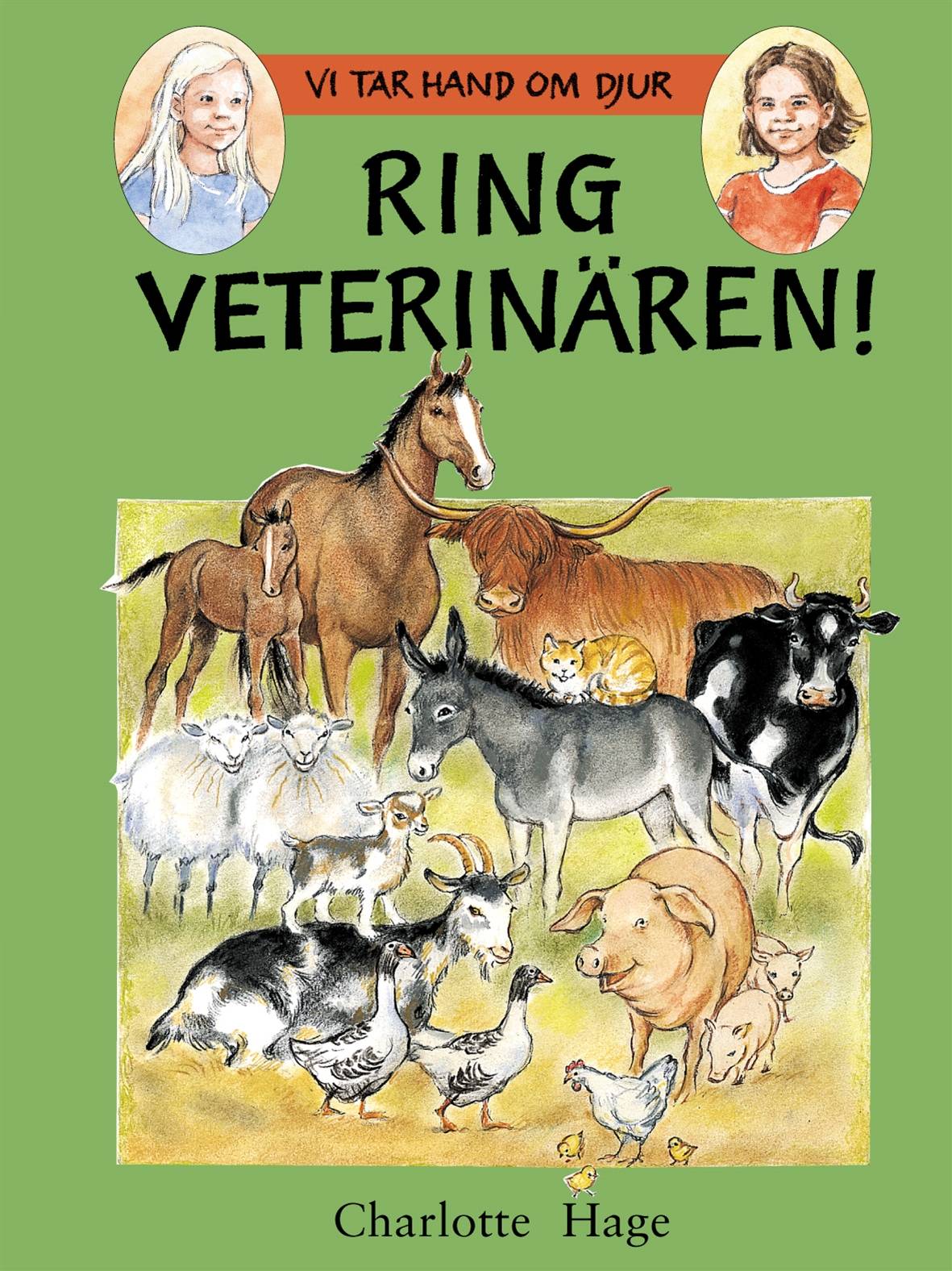 Ring veterinären!