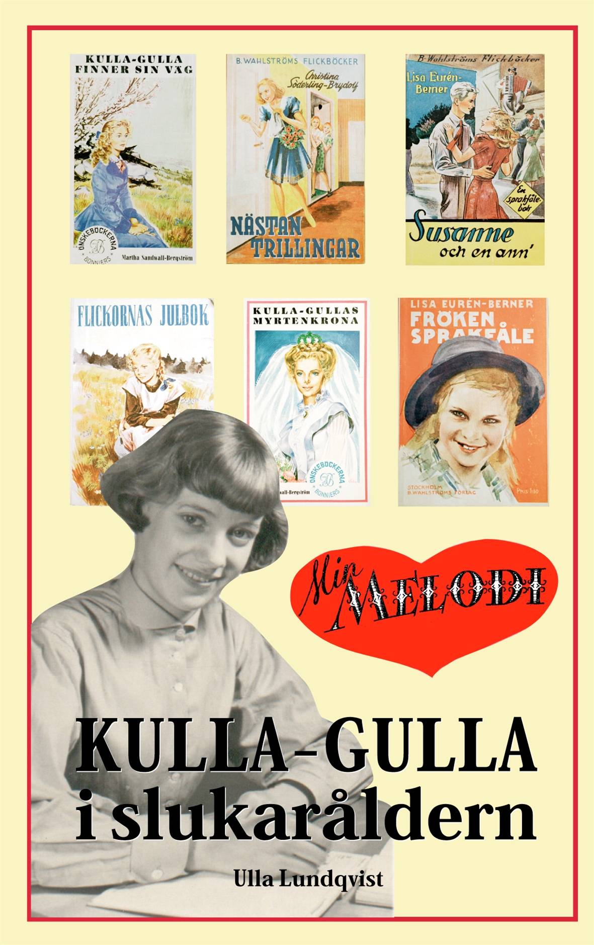 Kulla-Gulla i slukaråldern