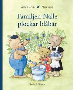 Familjen Nalle plockar blåbär