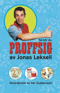 Så blir du proffsig