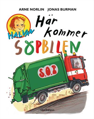 Här kommer sopbilen : Halvan