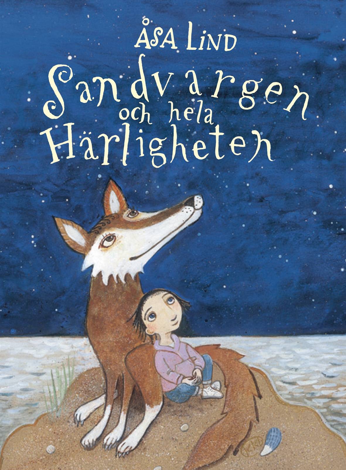 Sandvargen och hela härligheten