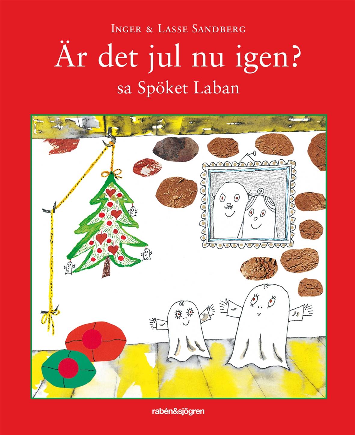 Är det jul nu igen? sa Spöket Laban