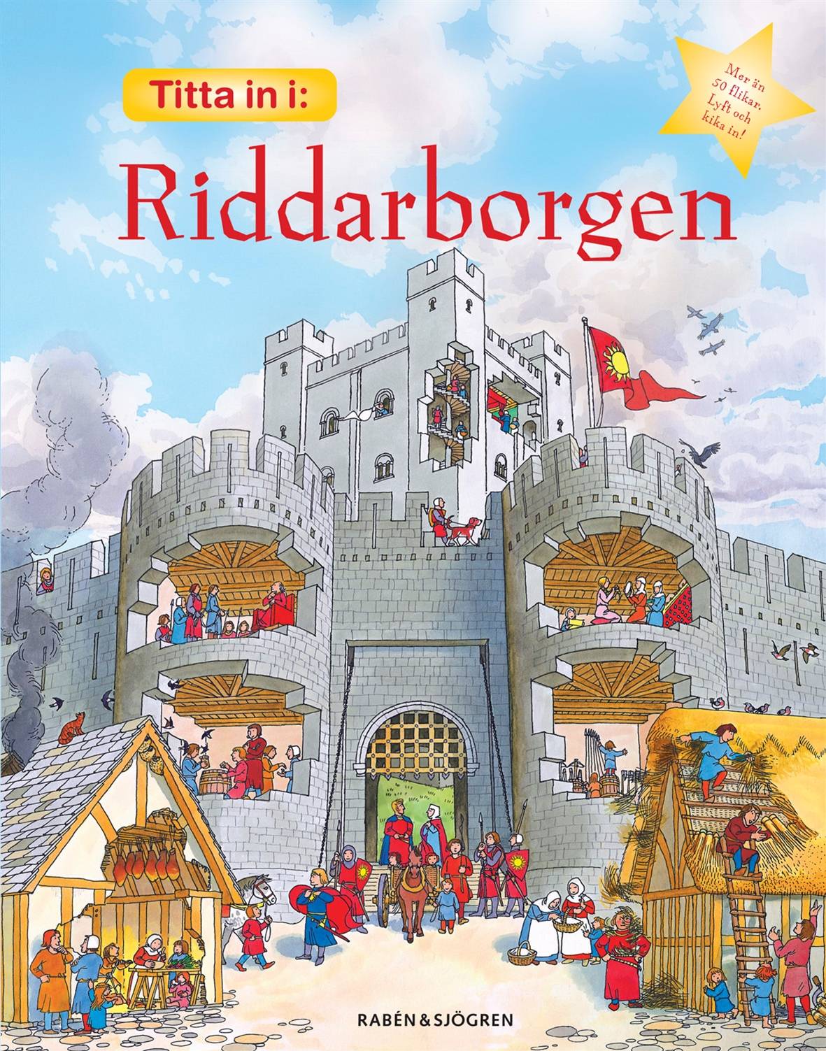 Titta in i riddarborgen