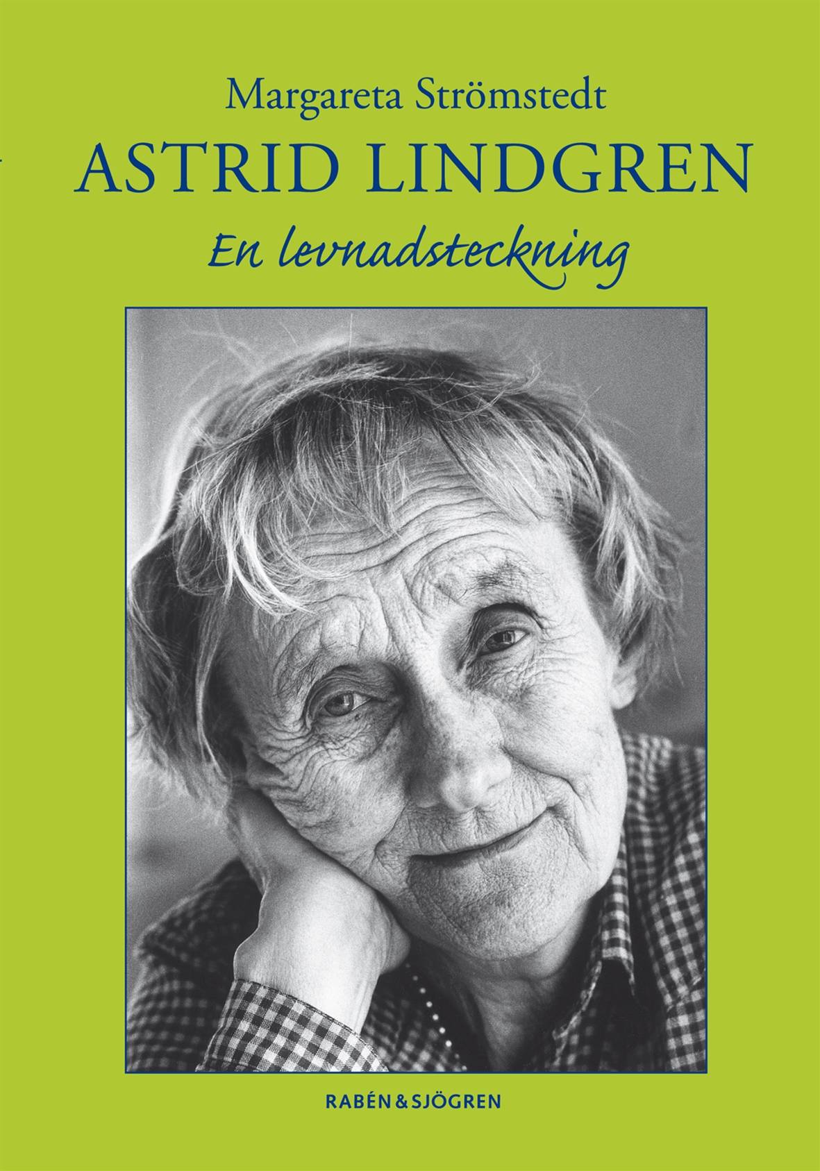 Astrid Lindgren : en levnadsteckning