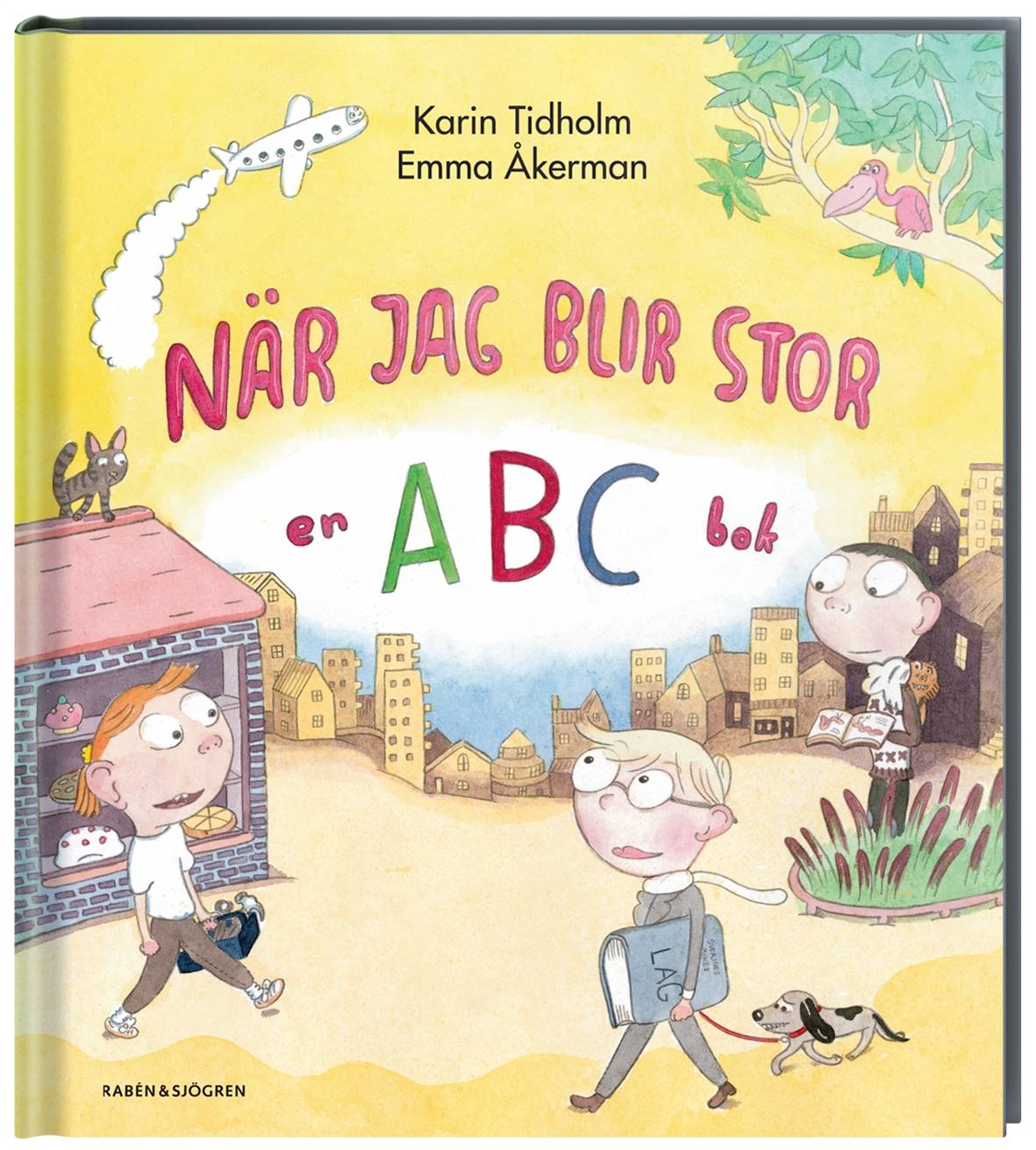 När jag blir stor : En ABC-bok