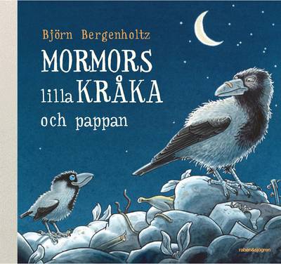 Mormors lilla kråka och pappan