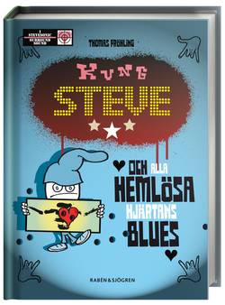 Kung Steve och alla hemlösa hjärtans blues