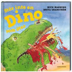 Stör inte en dino som äter