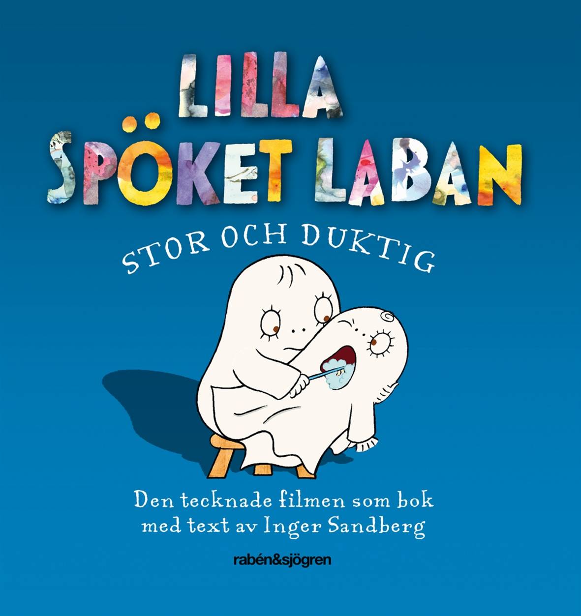 Lilla Spöket Laban. Stor och duktig