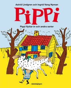 Pippi flyttar in och andra serier